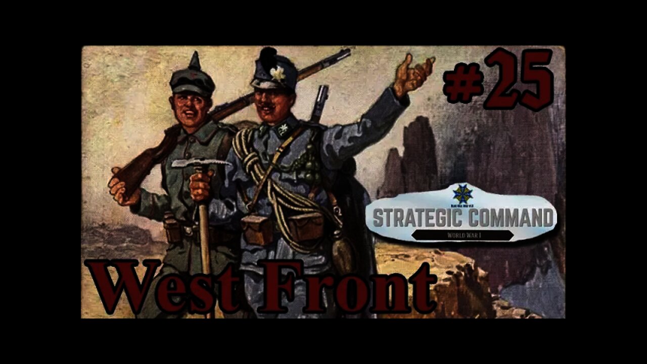 Strategic Command: World War I - 25 Schlieffen Plan - West Front First