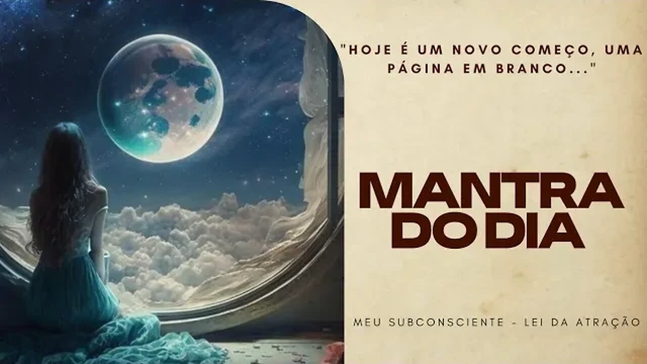 MANTRA DO DIA | Hoje é um novo começo, uma página em branco #mantra #mantradodia #leidaatração