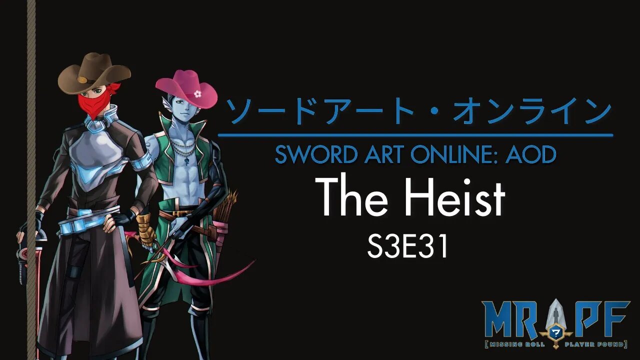 Sword Art Online: AOD | S3E31| Shadow Plane | The Heist