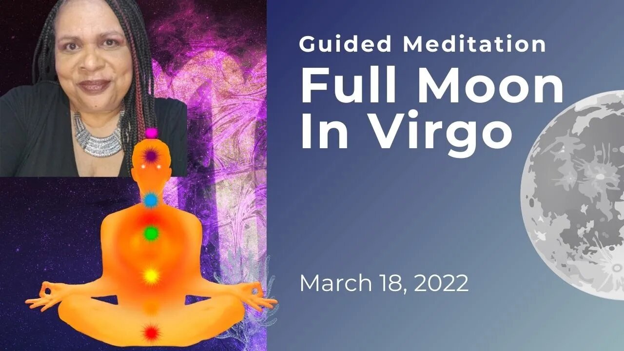 Full Moon In Virgo Guided Meditation