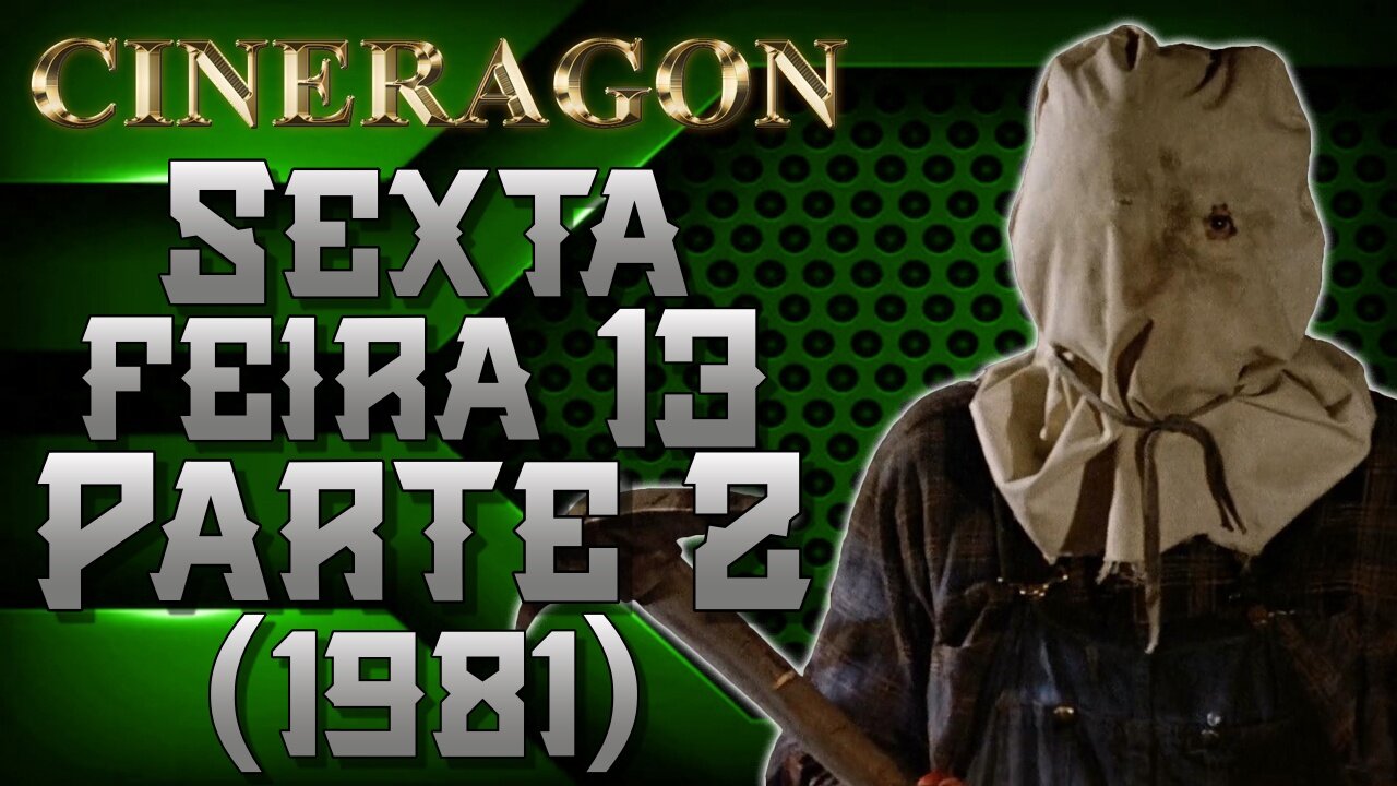 A primeira aparição de Jason! - Sexta-Feira 13 - Parte 2 (1981)