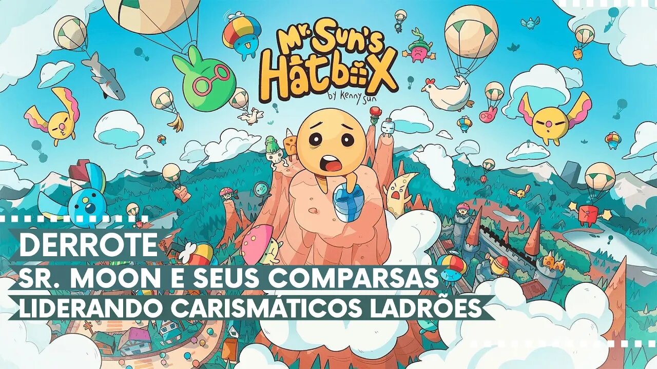 Mr. Sun's Hatbox - Derrote Sr. Moon e seus Comparsas Liderando uma Equipe de Carismáticos Ladrões