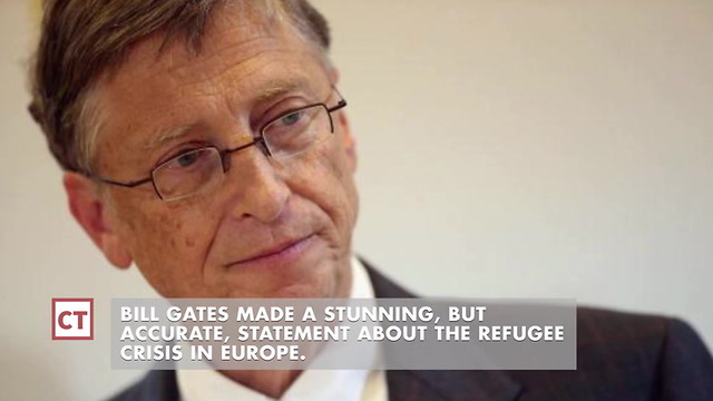 Bill Gates Explains How Europe Can’t Handle Mass Refugee Migration