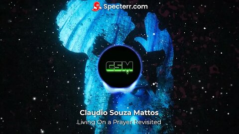 Claudio Souza Mattos - Living On A Prayer Revisited