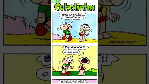 Cebolinha [Pause o Vídeo Caso Não Consiga Ler]