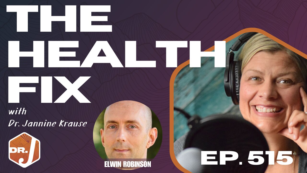 Ep 515: Investigating 7 Root Causes of Chronic Disease With Elwin Robinson