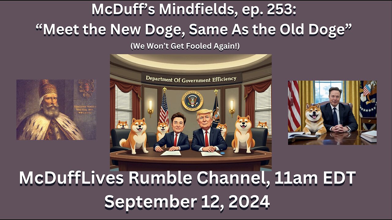 McDuff's Mindfields, ep. 253, September 12, 2024