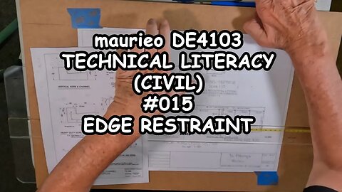 maurieo DE4103 TECHNICAL LITERACY CIVIL #015 EDGE RESTRAINT