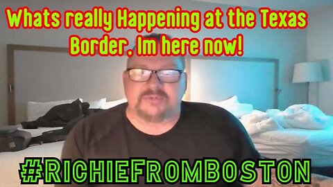 2/5/24 - Whats really Happening at the Texas Border, Im here now..