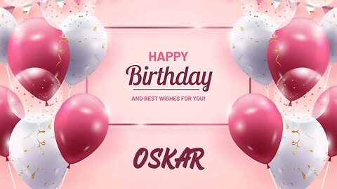 Happy Birthday to Oskar - Birthday Wish From Birthday Bash