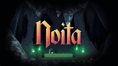 Noita - Part 1