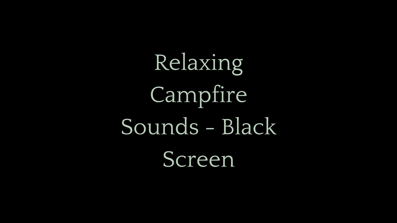 Tranquil Campfire Ambiance: Soothing Sounds for Sleep & Relaxation | Black Screen