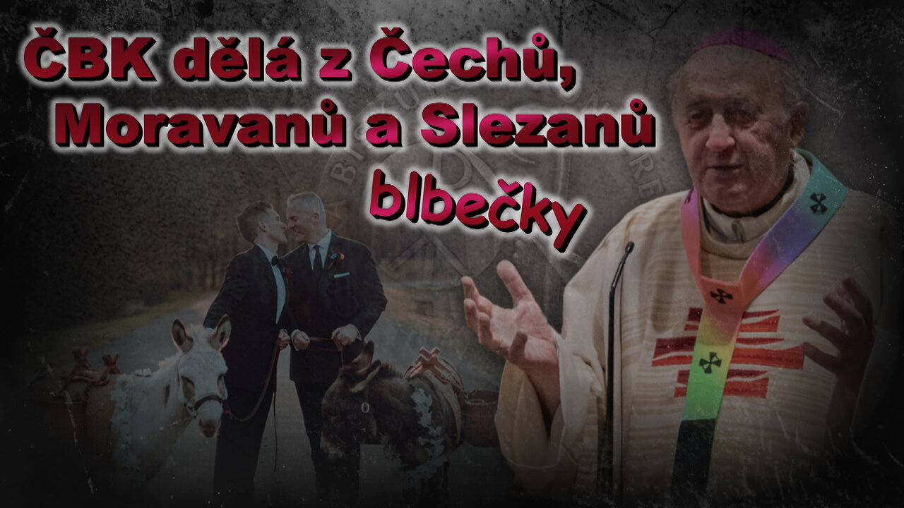 ČBK dělá z Čechů, Moravanů a Slezanů blbečky