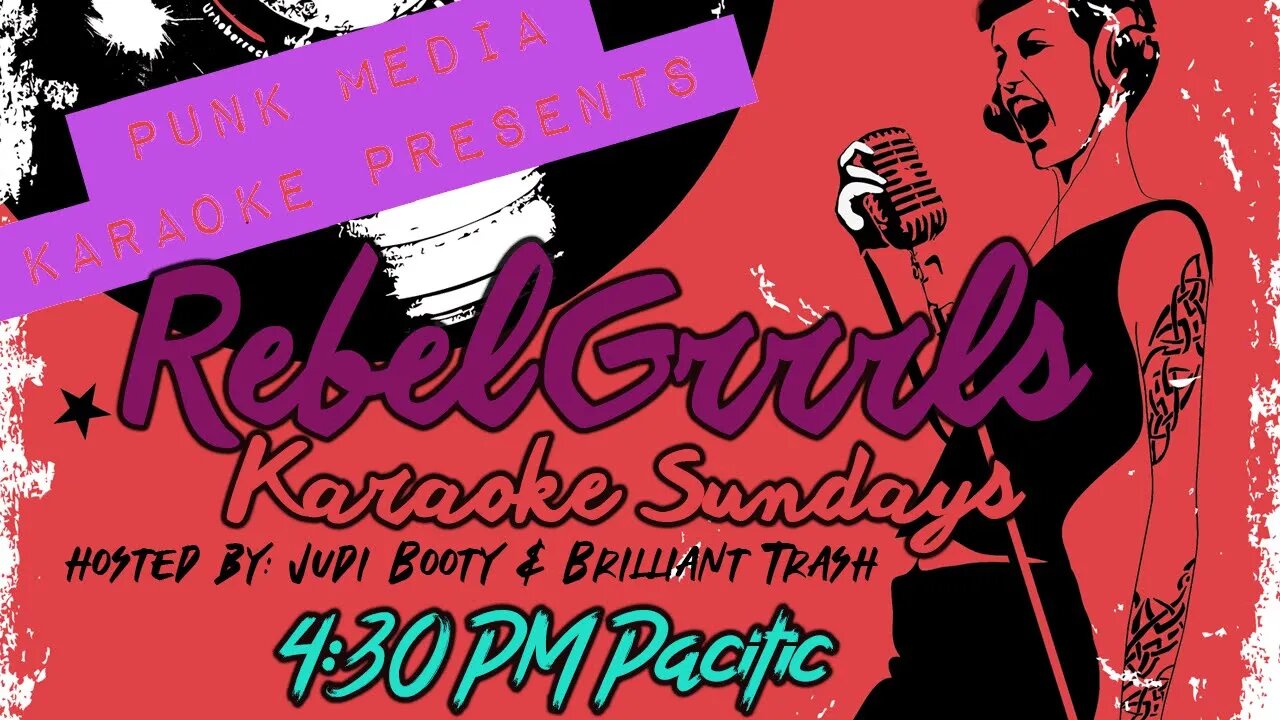 Rebel Grrls Karaoke: Set a happy tone for the week ahead