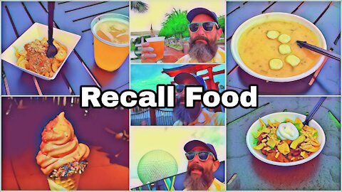 Recall Foods at EPCOT