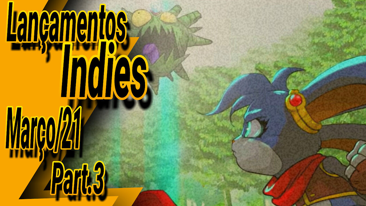 Lançamentos INDIES de Março