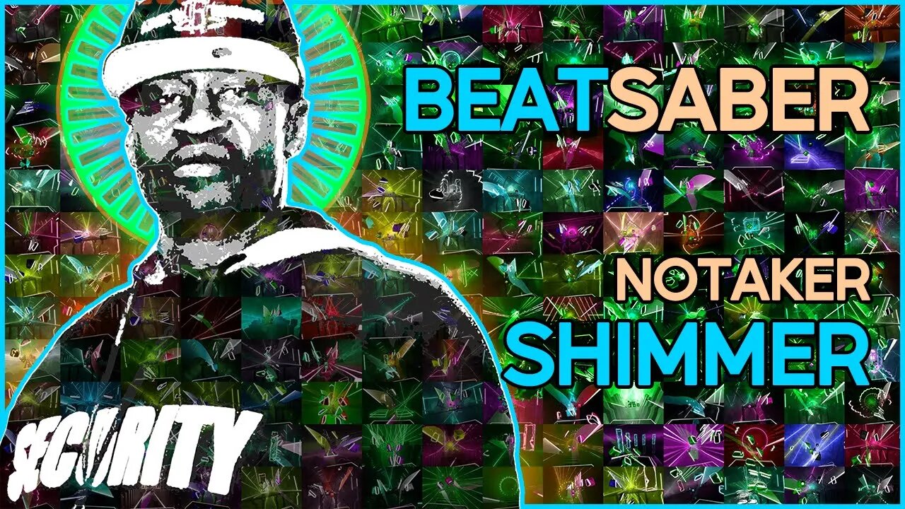(beat saber) notaker - shimmer [mapper: halcyon12]