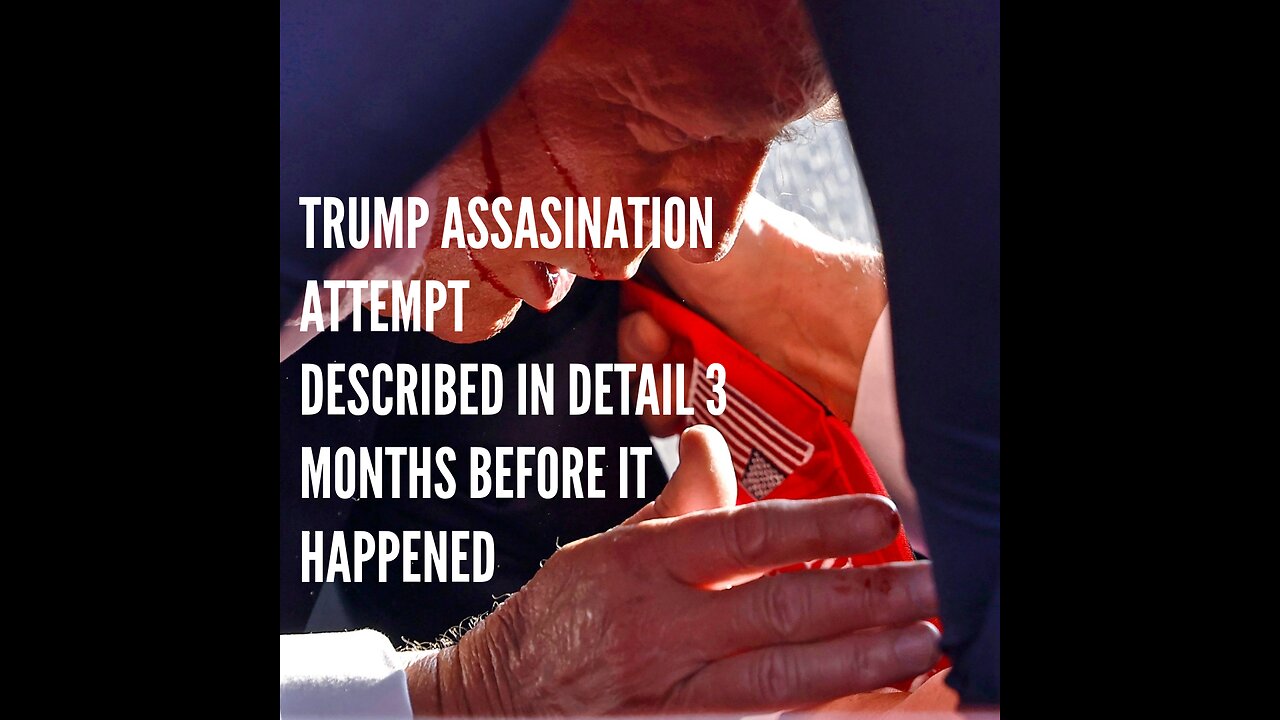 Trump's Assasination Attempt was Described in Detail by a Christian 3 months before it happened