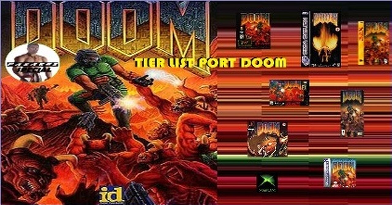 Fazares Special - Ranking/Tier List vecchi port/versioni di DOOM