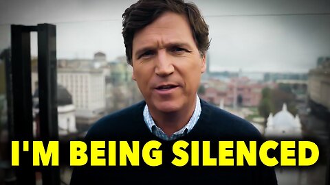 Tucker Carlson: "They Want To Shut My Mouth!"