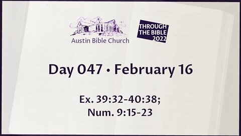 Through the Bible 2022 (Day 047)