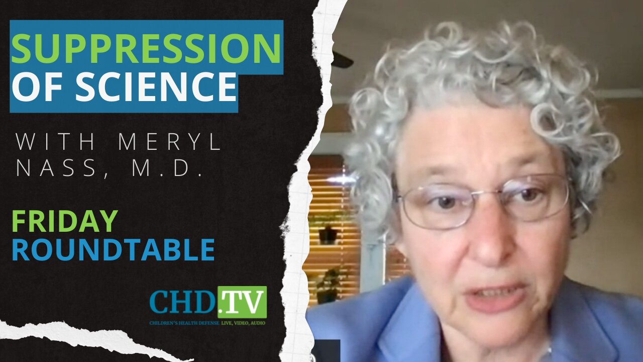 Supression of Science: Prohibiting Free Speech By Medical Professionals - Meryl Nass, M.D.