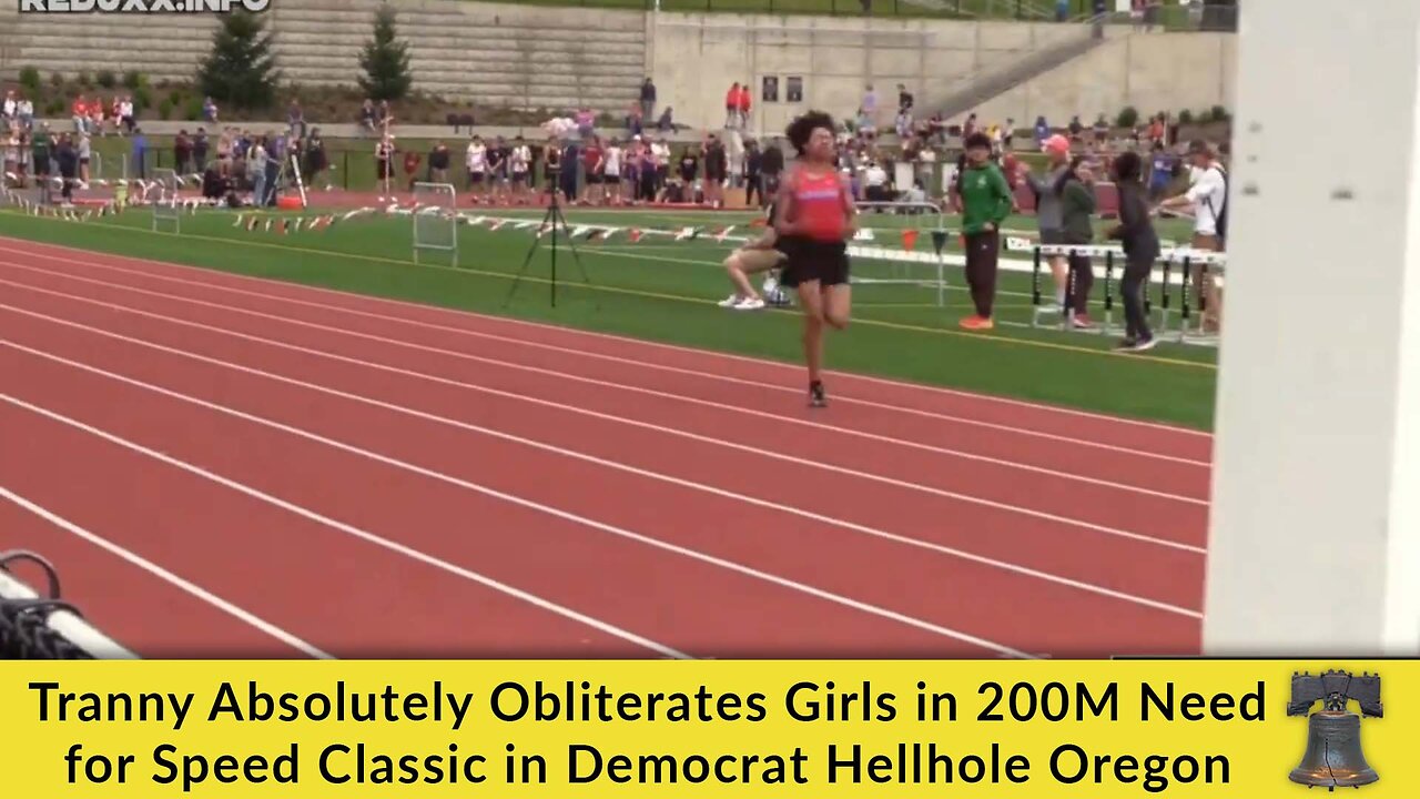 Tranny Absolutely Obliterates Girls in 200M Need for Speed Classic in Democrat Hellhole Oregon