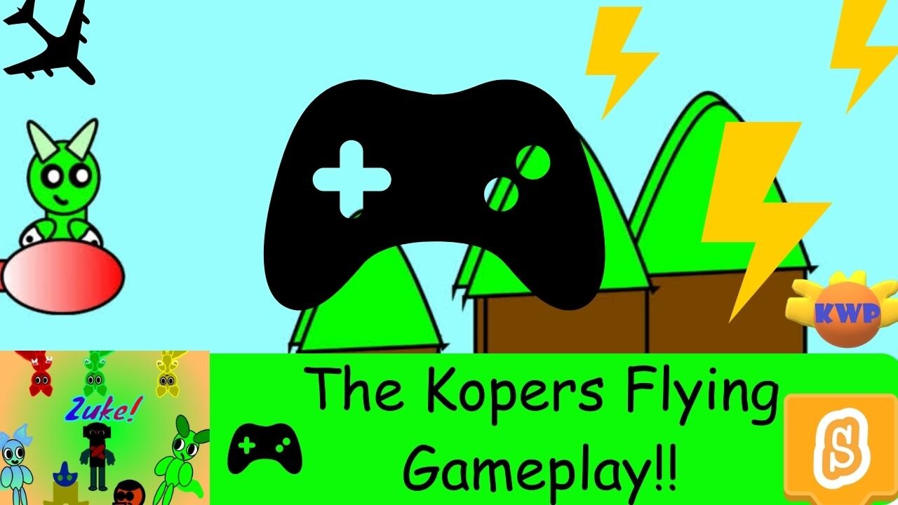 The Kopers Flying Gameplay! | Zuke-Official | Scratch | KWP222