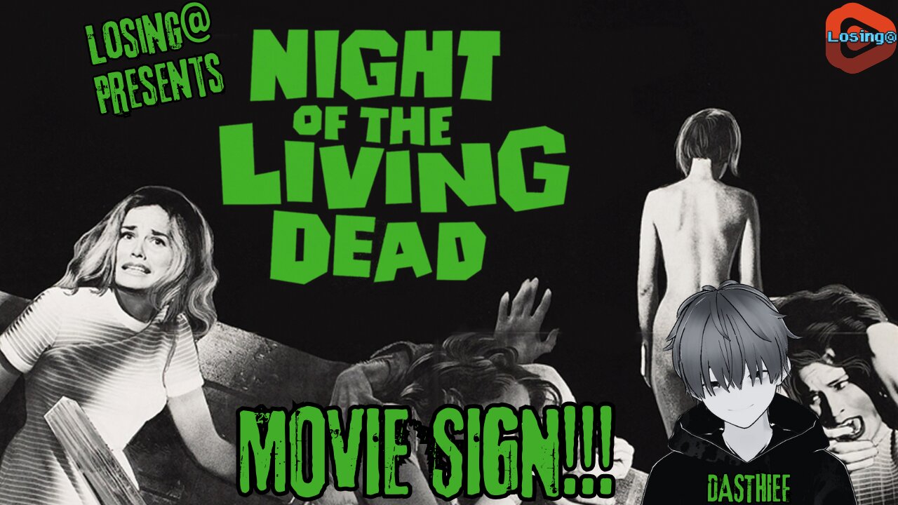 🧟‍♂️ Night of the Living Dead (1968) 🧟‍♀️ | MOVIE SIGN!!!