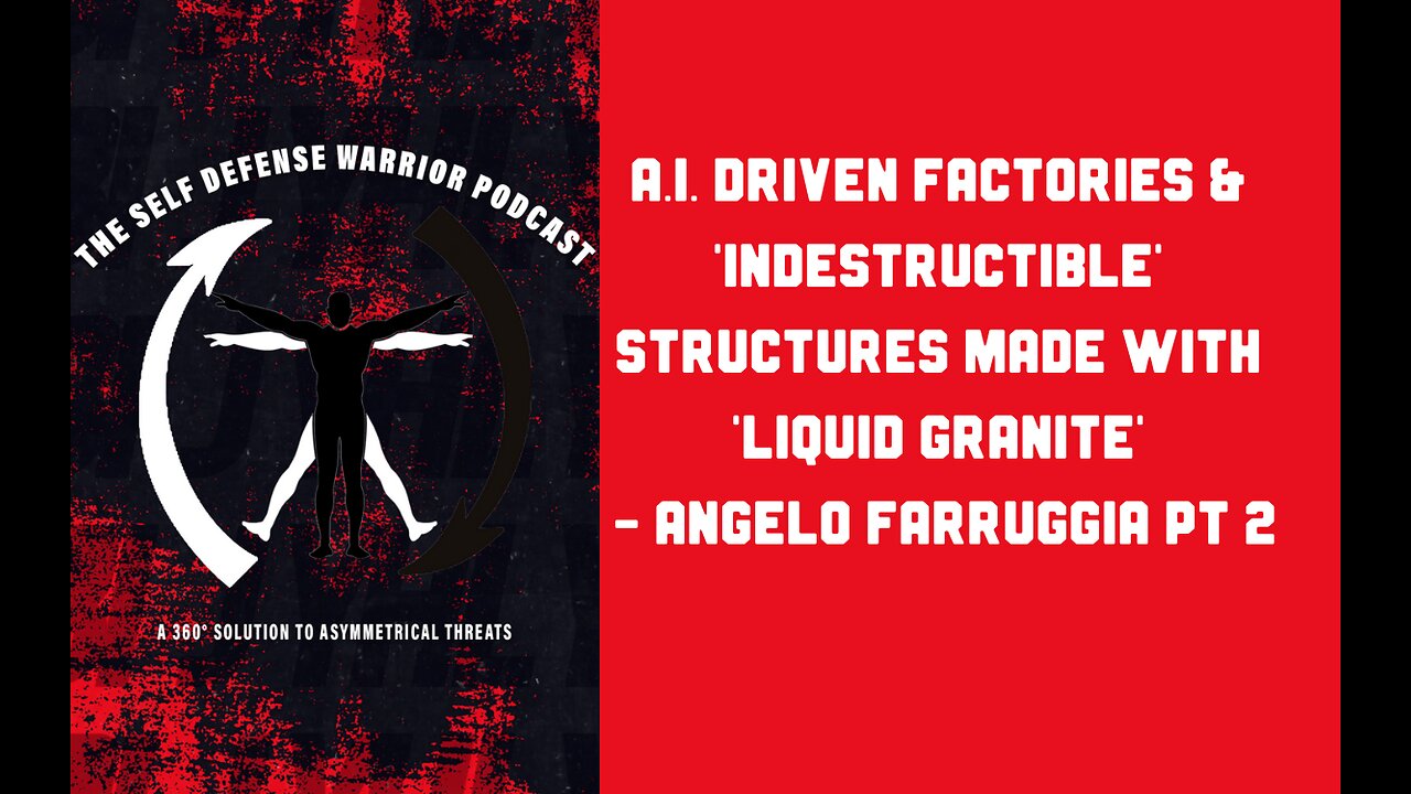 A.I. Driven Factories & 'Indestructible' Structures Made With 'Liquid Granite' - Angelo Farruggia Part Two