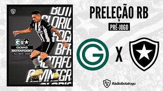 PRÉ JOGO: GOIÁS X BOTAFOGO//NOTÍCIAS DO GLORIOSO