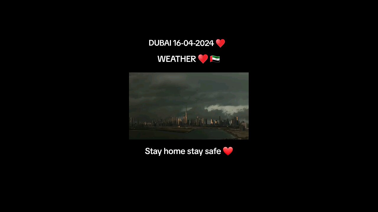 today dubai weather🌧️ Stay home Stay safe❤️