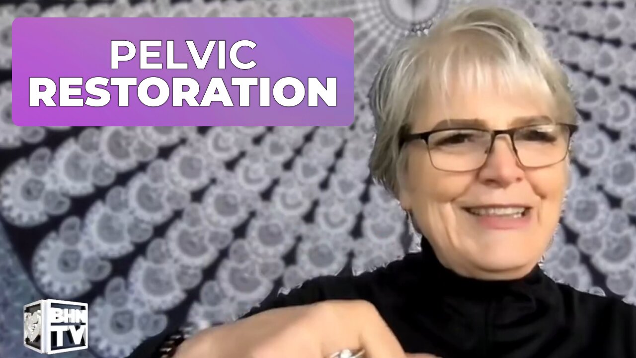 PELVIC RESTORATION SHOW