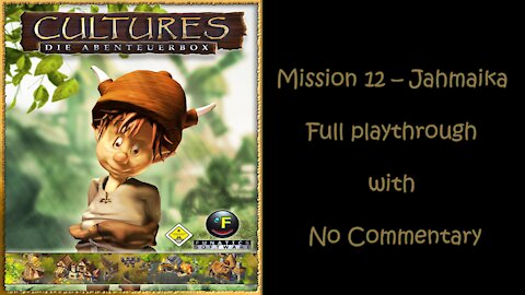 Cultures (Full HD) Mission 12 - Jamaica (No Commentary, Full Playthrough)