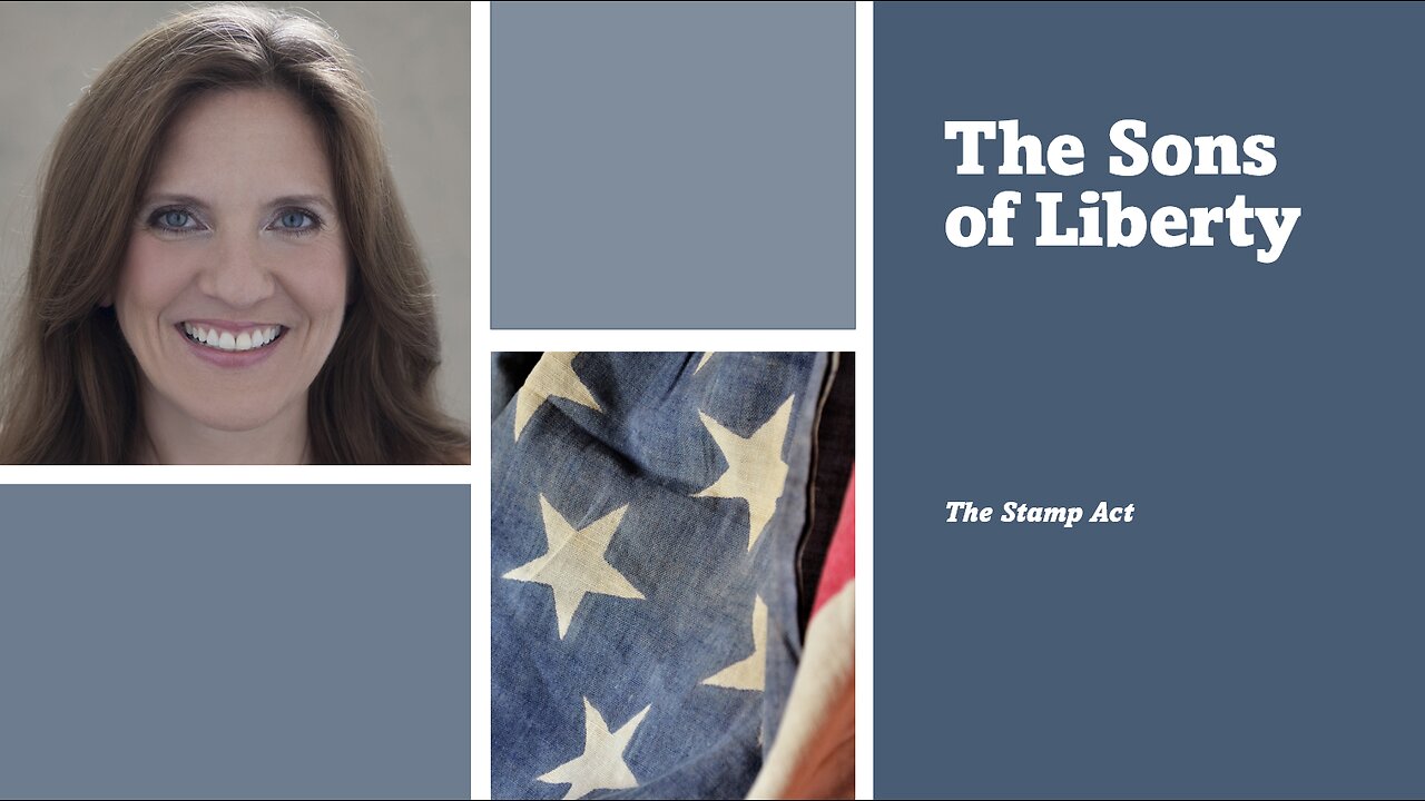 The Sons of Liberty - The Stamp Act