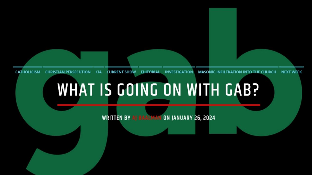 What Is Going On With Gab? Part One