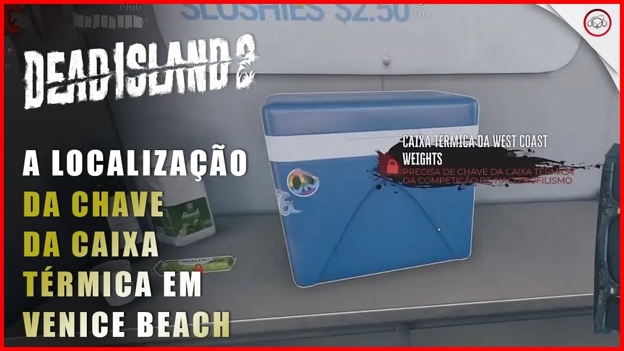 Dead Island 2, A localização da chave da caixa térmica da West Coast Weights em Venice Beach
