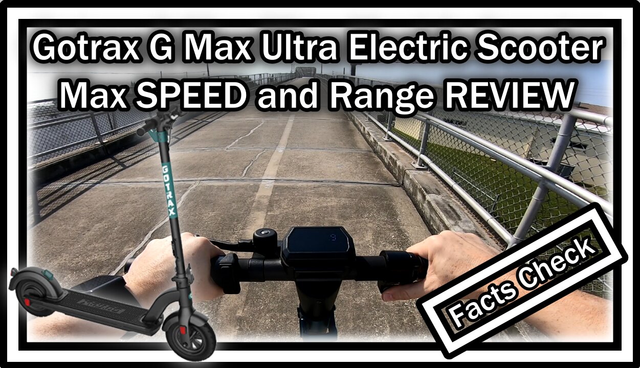 Gotrax G Max Ultra Electric Scooter Max SPEED and Range REVIEW