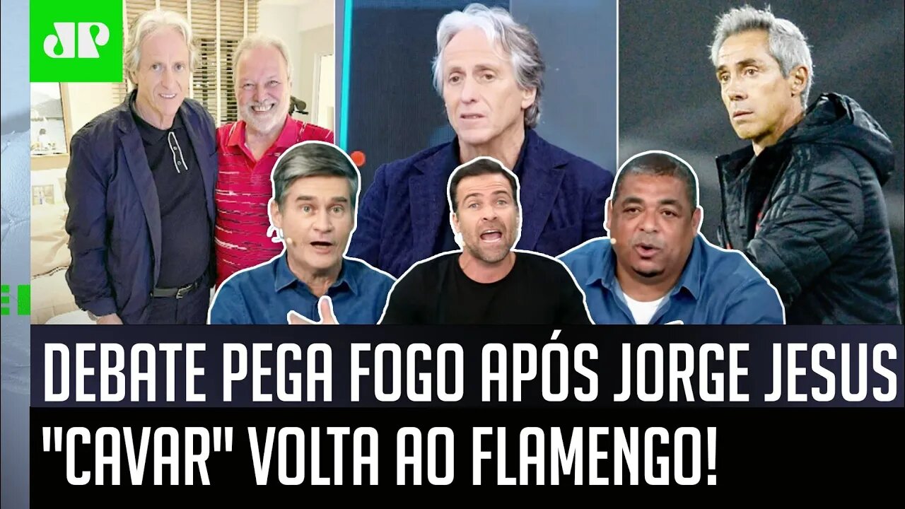 "O Jorge Jesus quer INFERNIZAR! Se eu FOSSE o Flamengo..." Debate PEGA FOGO após FALA POLÊMICA!