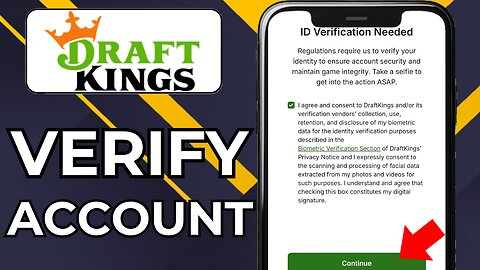 HOW TO VERIFY DRAFTKINGS ACCOUNT