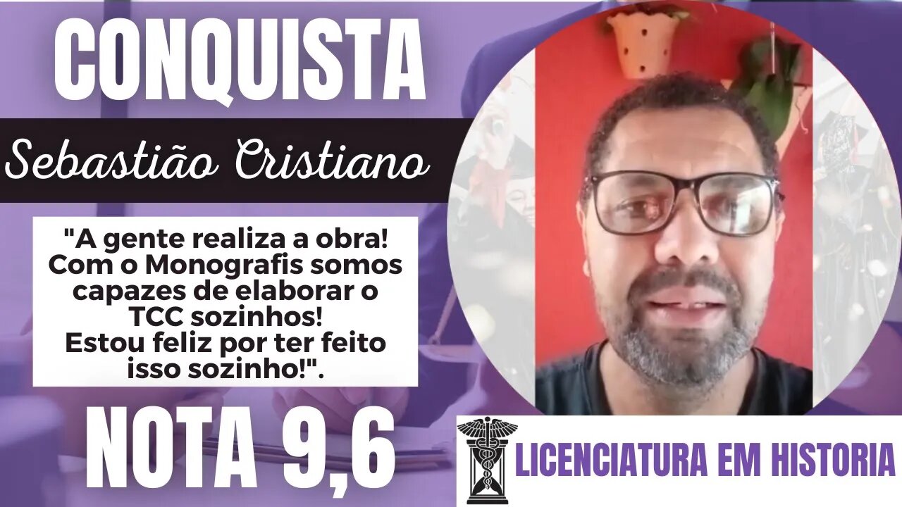 Monografis #176 | Conquista | SEBASTIÃO CRISTIANO | LICENCIATURA EM HISTÓRIA | NOTA 9,6