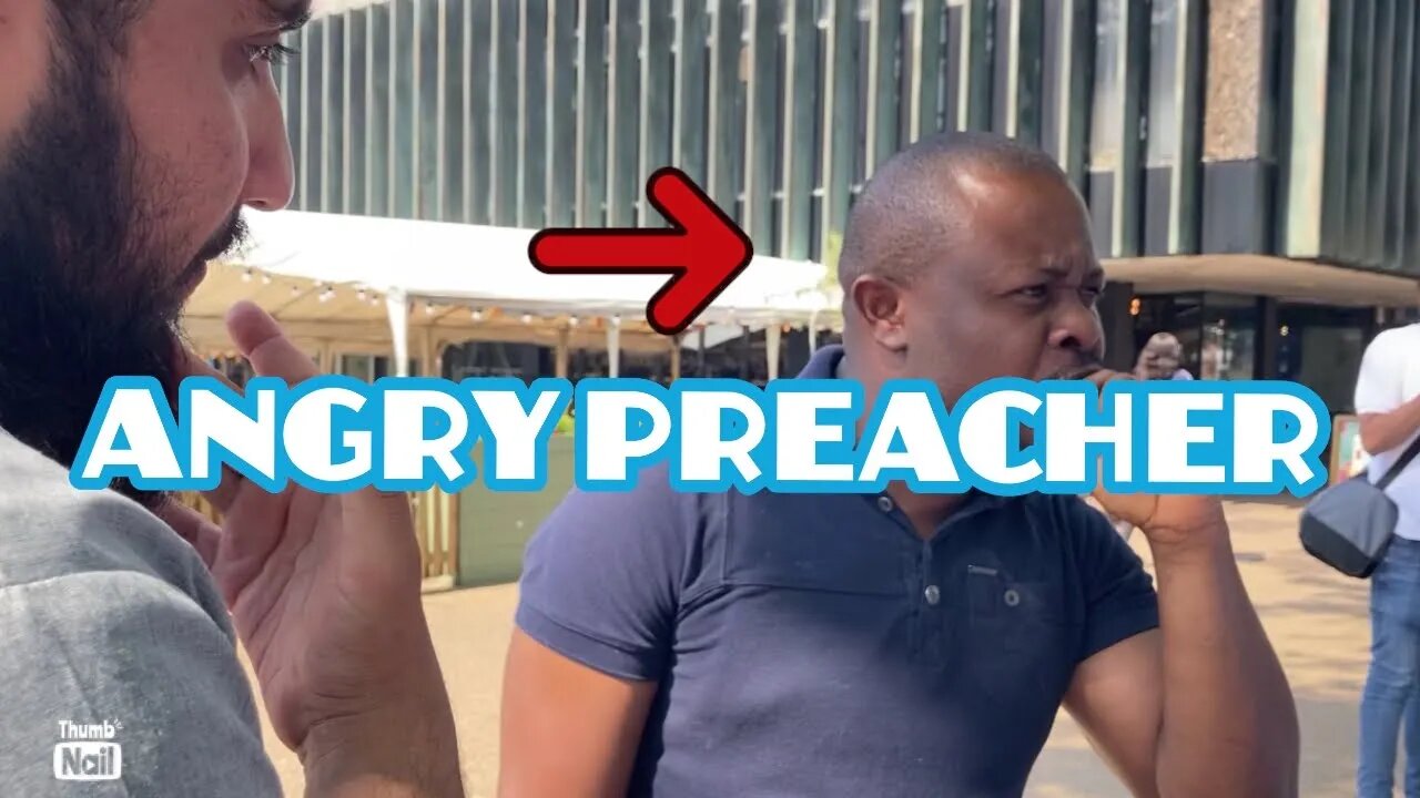 Angry African Preacher at Dawah Stall.