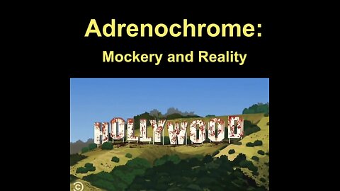 ⚠️ ️WARNING ⚠️ graphic video! - Adrenochrome - The Mockery and the Reality