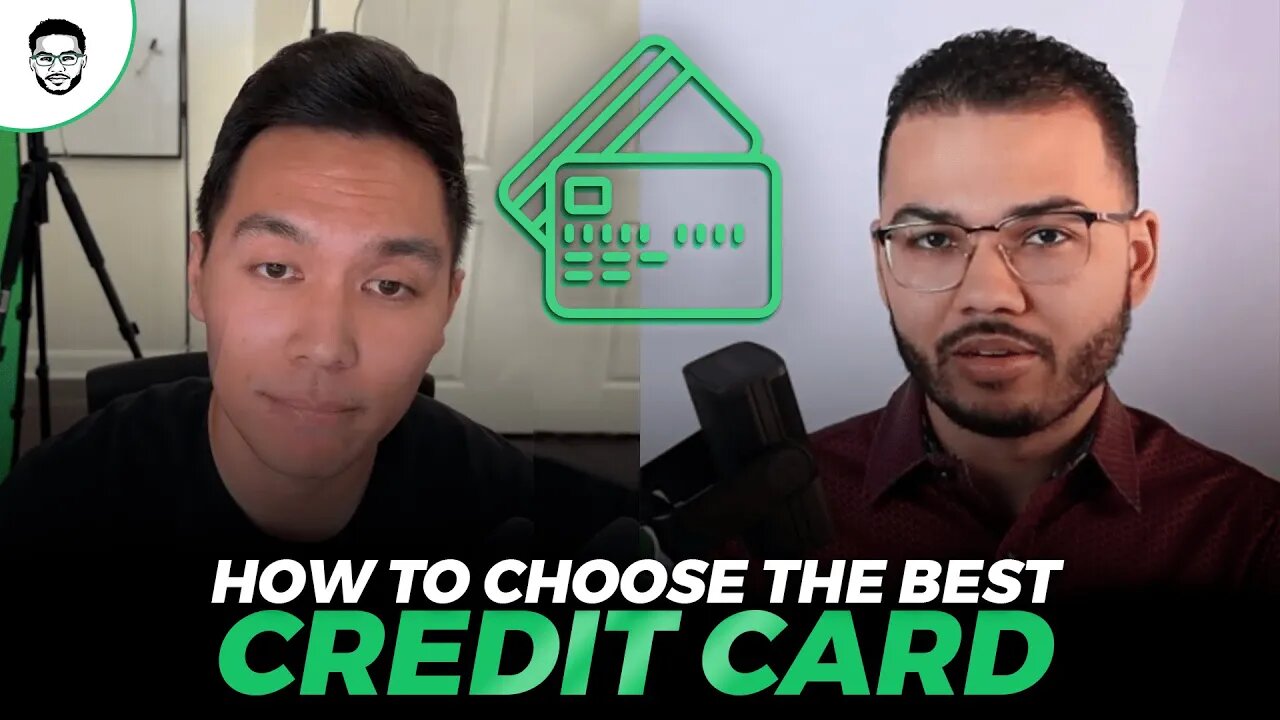 How To Choose The Best Credit Card With @NaamWynn