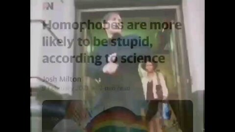 Homophobes are more likely to be stupid