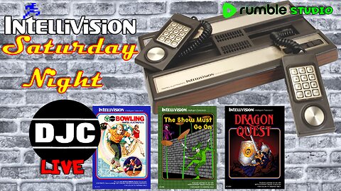 INTELLIVISION - Saturday Nite - with DJC - Playing Homebrews & Classics