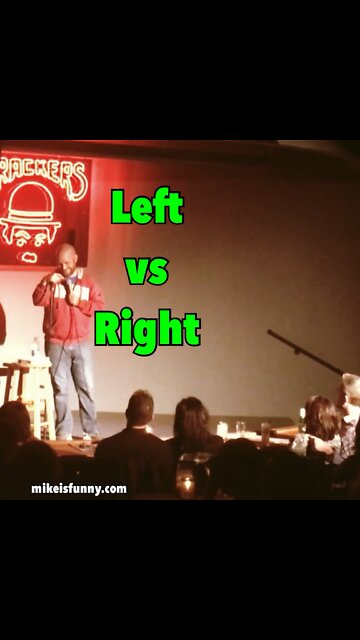 Short Comedy! LEFT Vs RIGHT