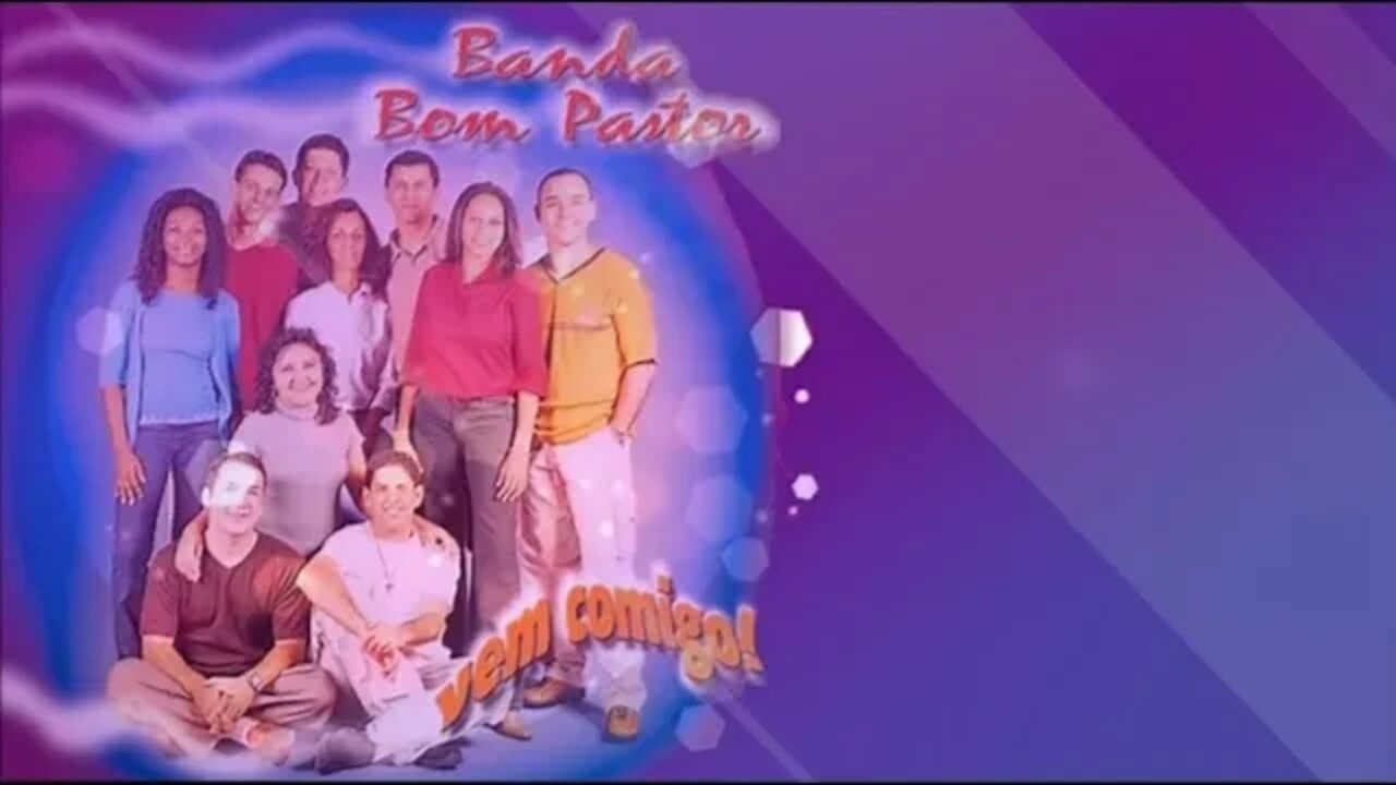 RÁDIO CATÓLICA : BANDA BOM PASTOR - CD VEM COMIGO