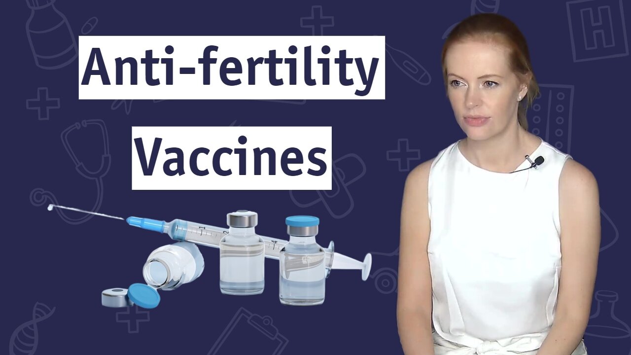 Dr. Sam Bailey - Anti-Fertility Vaccines & Population Control