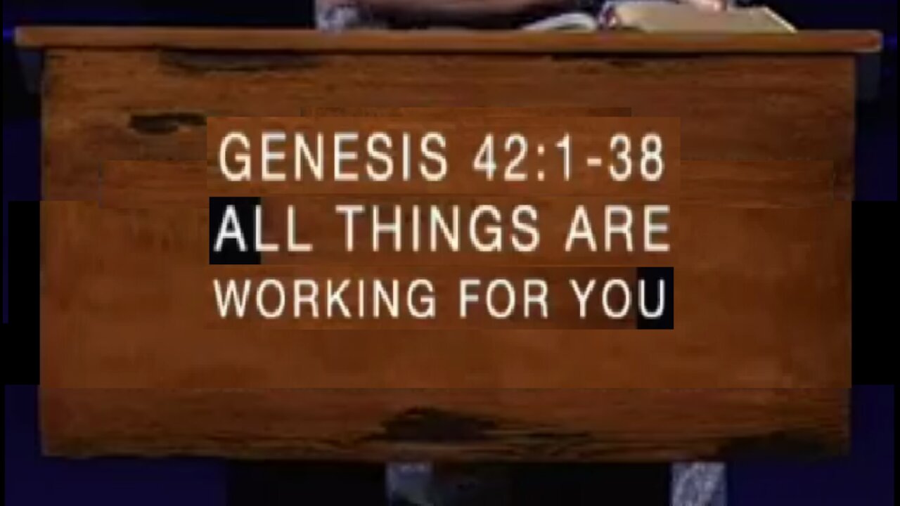 All Things are Working for You! 08/15/2021